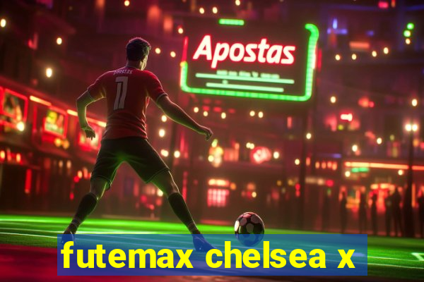 futemax chelsea x